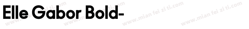 Elle Gabor Bold字体转换